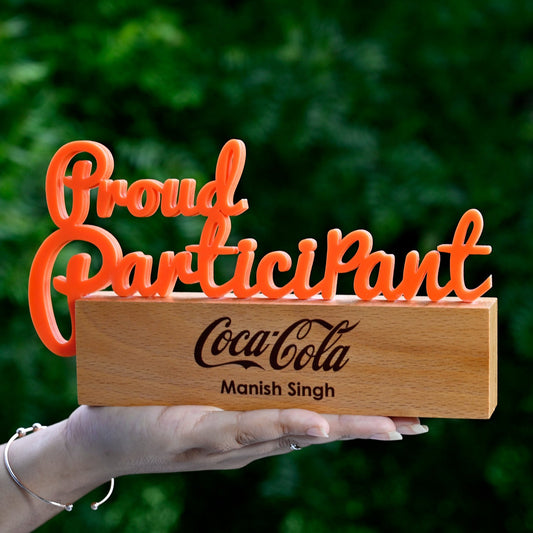BSTM74 - Proud Participant Award – Acrylic Text with Wooden Base
